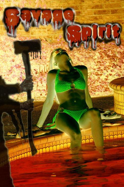 Savage Spirit 2006 official movie poster