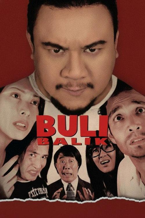 Buli Balik 2006 official movie poster