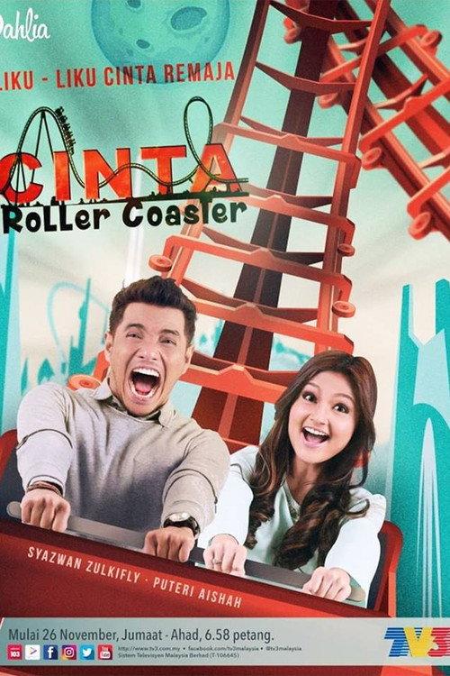Cinta Roller Coaster 2016 official movie poster