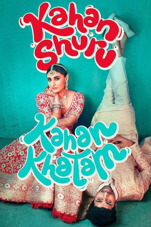 Kahan Shuru Kahan Khatam 2024 official movie poster