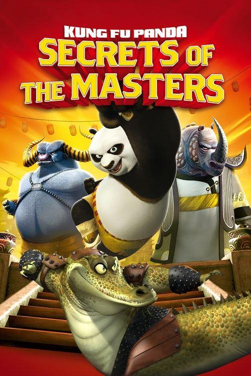 Kung Fu Panda: Secrets of the Masters 2011 official movie poster
