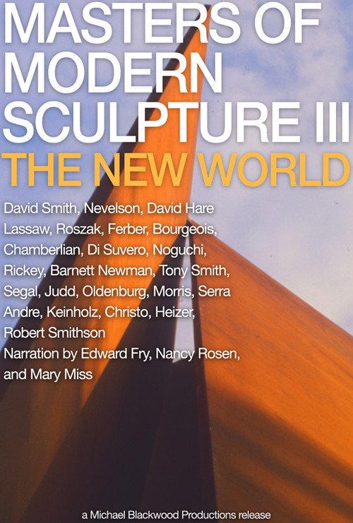 Masters of Modern Sculpture Part III: The New World 1978 official movie poster