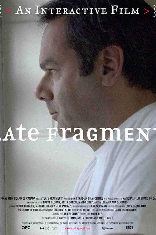 Late Fragment 2007 official movie poster