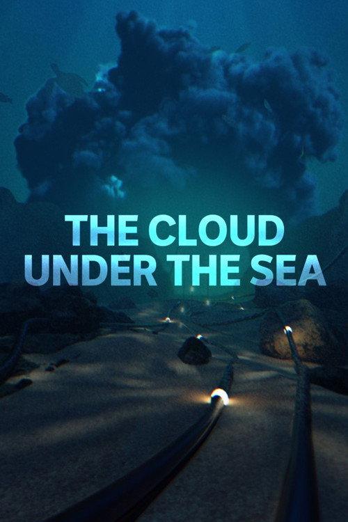 The Cloud Under the Sea 2023 official movie poster