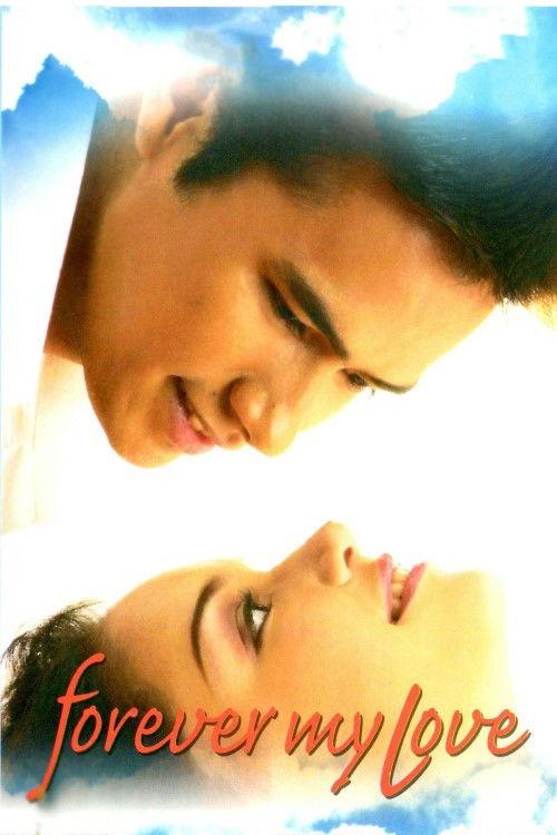 Forever My Love 2004 official movie poster