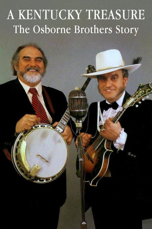 A Kentucky Treasure: The Osborne Brothers Story 2014 official movie poster