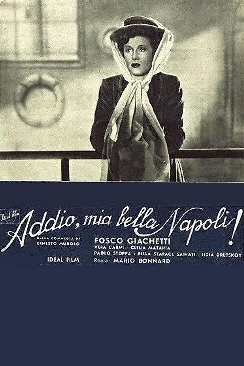 Farewell, My Beautiful Naples 1946 official movie poster