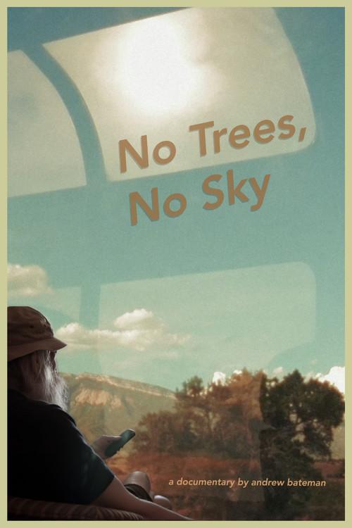 No Trees, No Sky  official movie poster