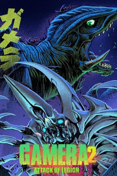 Gamera 2: Attack of Legion 1996 official movie poster