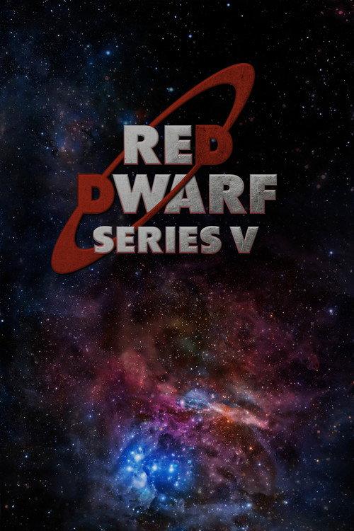 Red Dwarf: Heavy Science - Series V 2004 official movie poster
