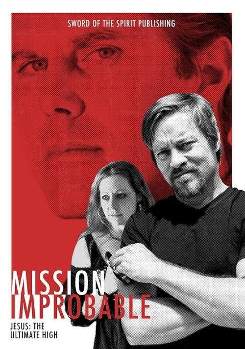 Mission Improbable 2016 official movie poster