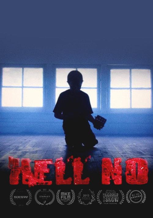 Hell No 2013 official movie poster