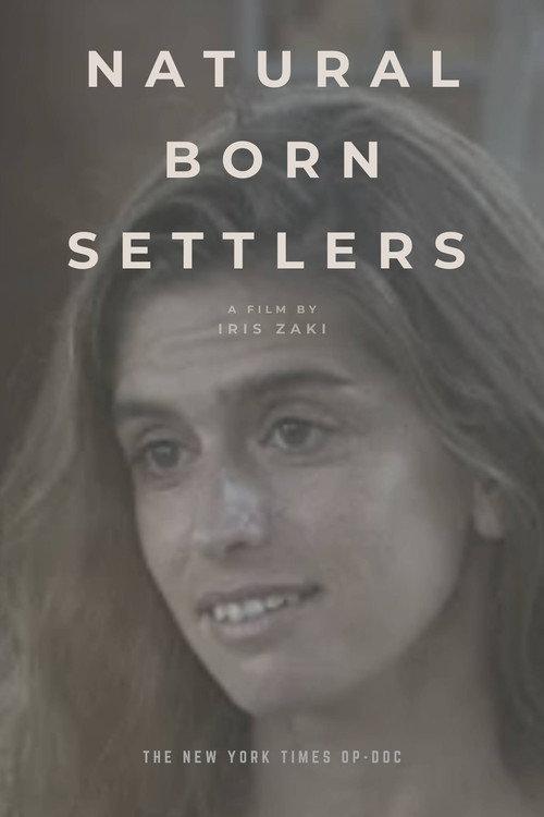 Natural Born Settlers 2019 official movie poster