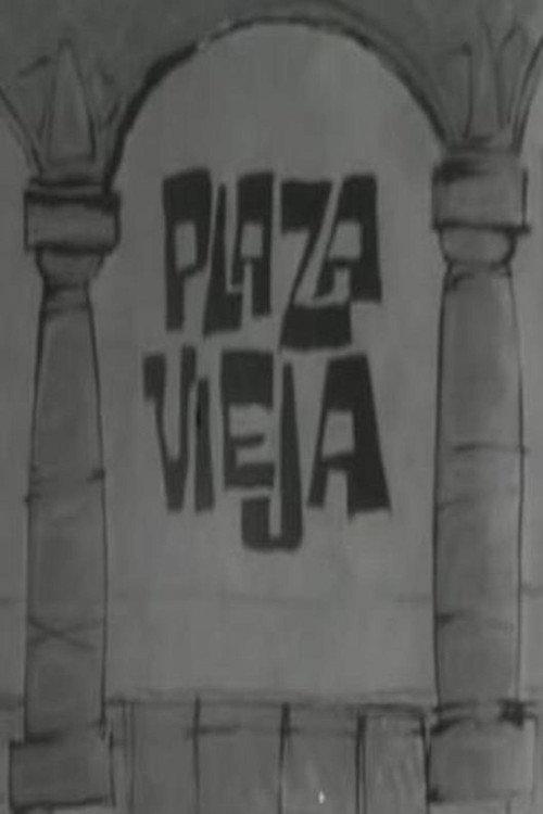 Plaza vieja 1962 official movie poster