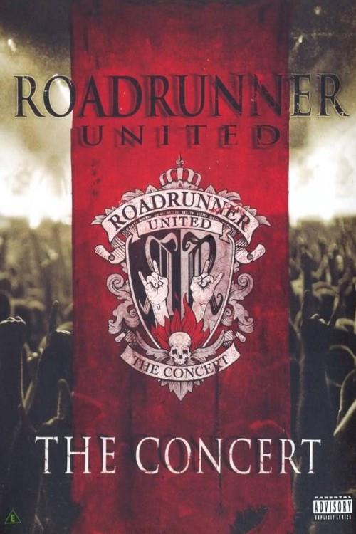 Roadrunner United: The Concert 2008 official movie poster