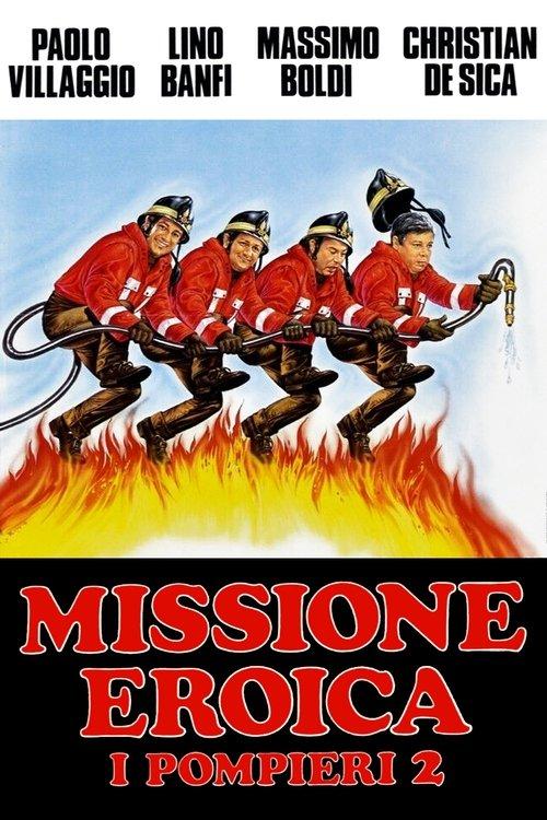Firefighters 2: Heroic Mission 1987 official movie poster