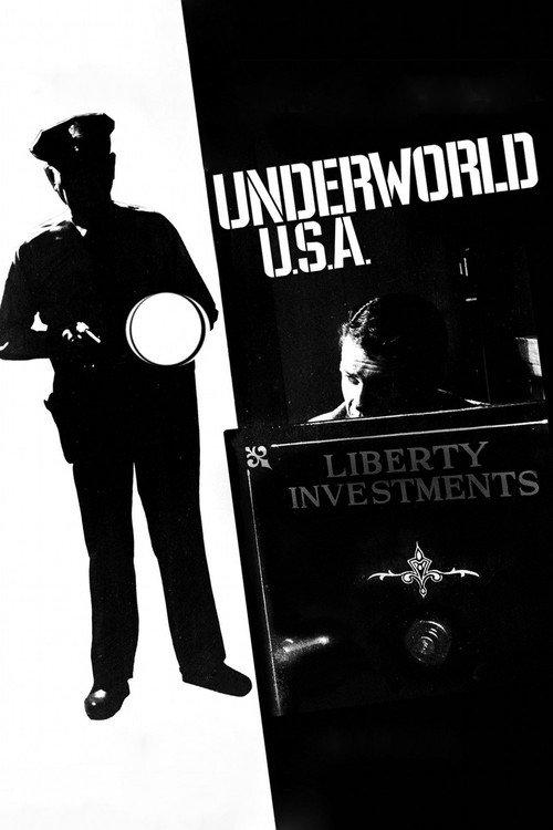 Underworld U.S.A. 1961 official movie poster