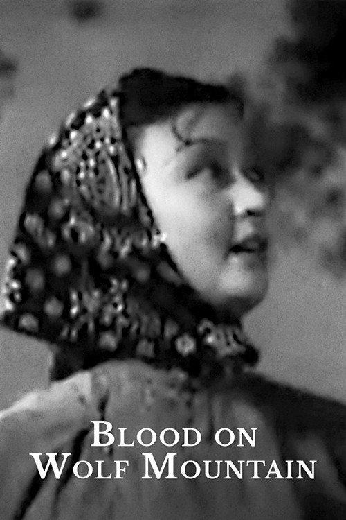 Blood on Wolf Mountain 1936 official movie poster