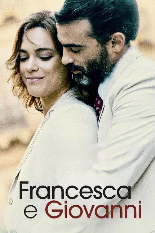 Francesca e Giovanni 2025 official movie poster