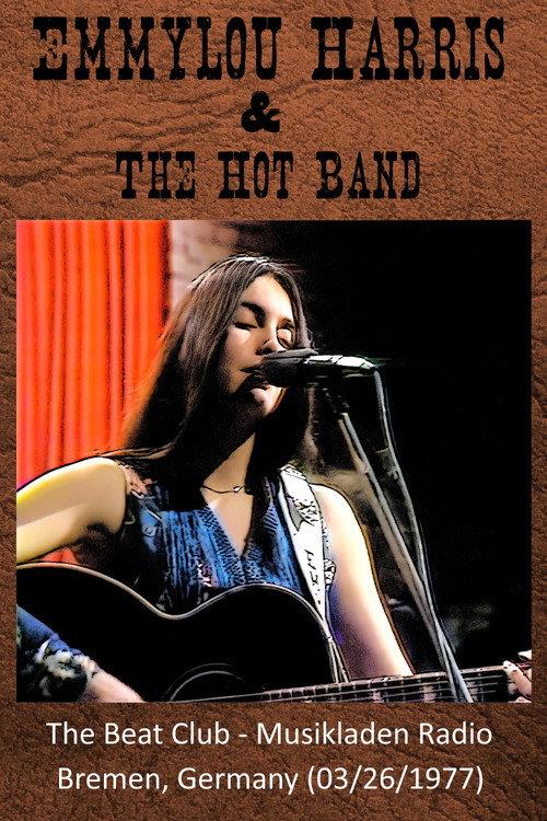Emmylou Harris: The Beat Club 1977 official movie poster