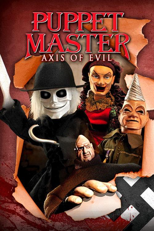 Charles Band's Puppet Master: Axis of Evil 2010 official movie poster