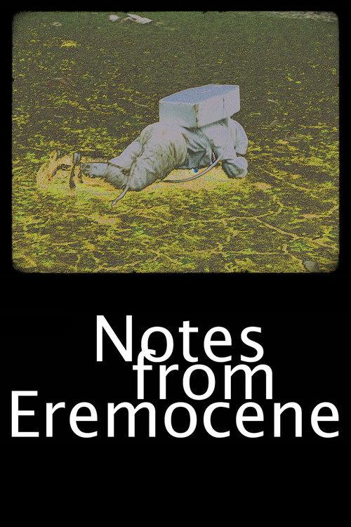 Notes from Eremocene 2023 official movie poster