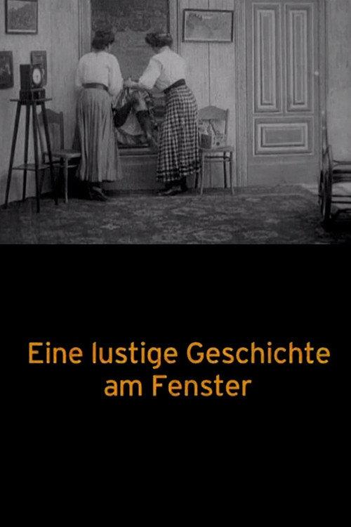 A Funny Story at the Window 1908 official movie poster