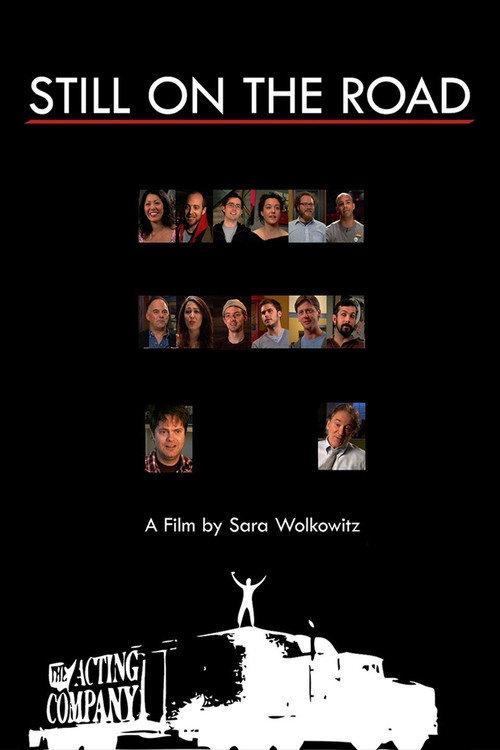 Still on the Road 2010 official movie poster