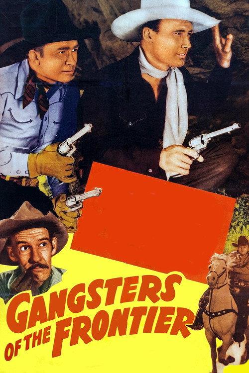 Gangsters of the Frontier 1944 official movie poster