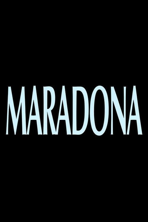 True Stories: Maradona 1995 official movie poster