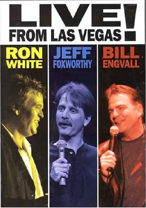 Ron White, Jeff Foxworthy & Bill Engvall: Live from Las Vegas! 2005 official movie poster