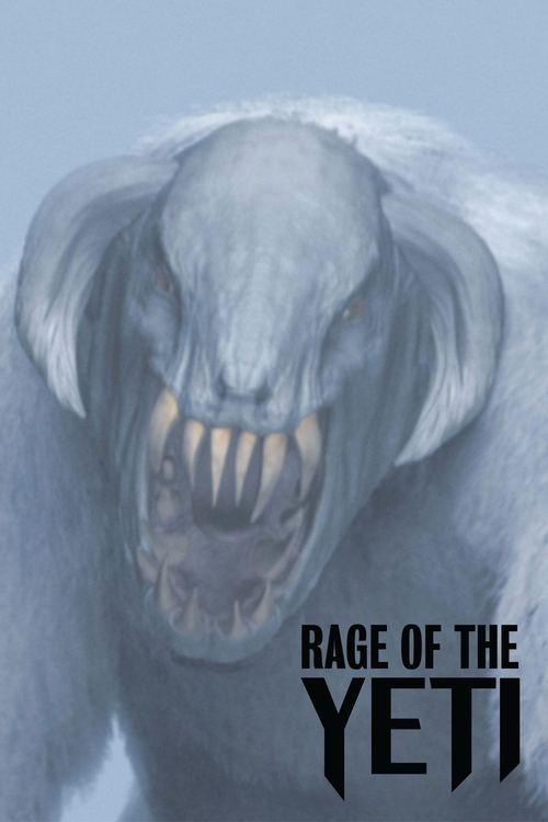 Rage of the Yeti 2011 official movie poster