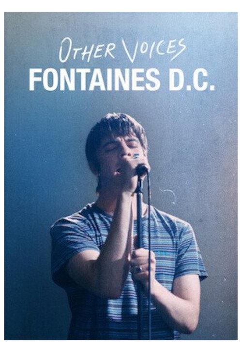 Other Voices: Fontaines D.C. Live At Kilmainham Gaol 2020 official movie poster