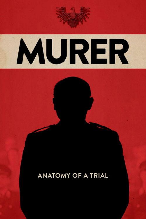 Murer: Anatomy of a Trial 2018 official movie poster