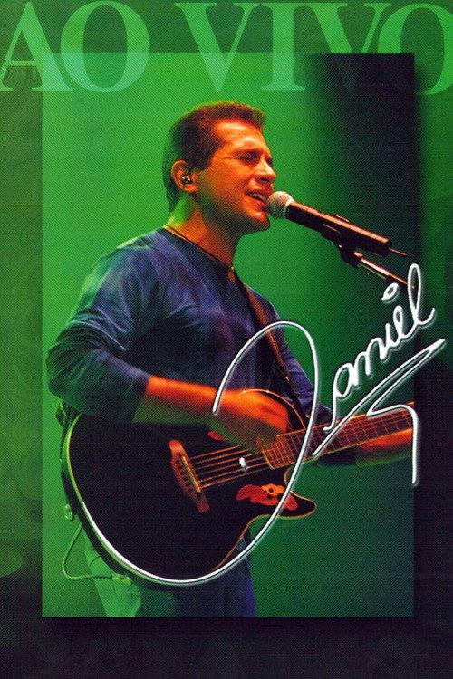 Daniel - Ao Vivo 2002 official movie poster