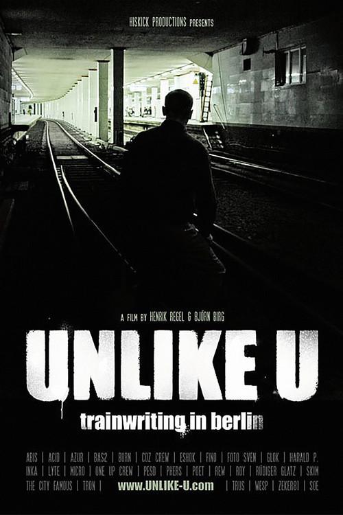 Unlike U 2011 official movie poster