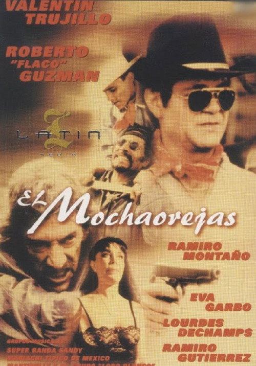 El mochaorejas 1998 official movie poster