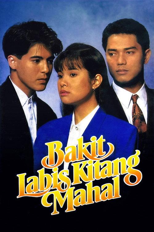 Bakit Labis Kitang Mahal 1992 official movie poster