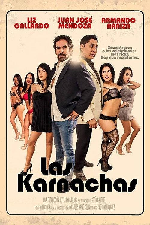 Las Karnachas 2017 official movie poster