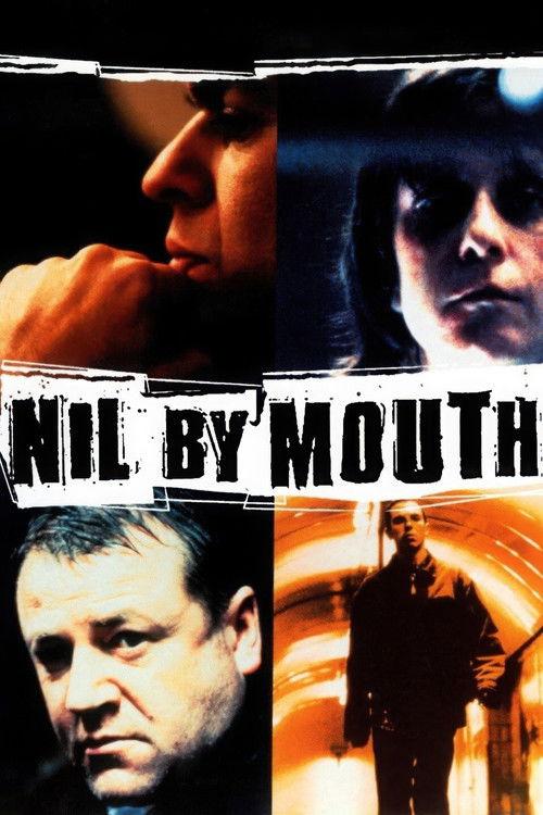 Nil by Mouth 1997 official movie poster