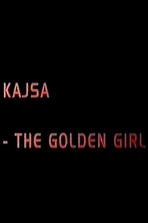 Kajsa - the golden girl 2001 official movie poster