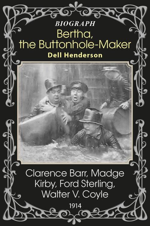 Bertha, the Buttonhole-Maker 1914 official movie poster