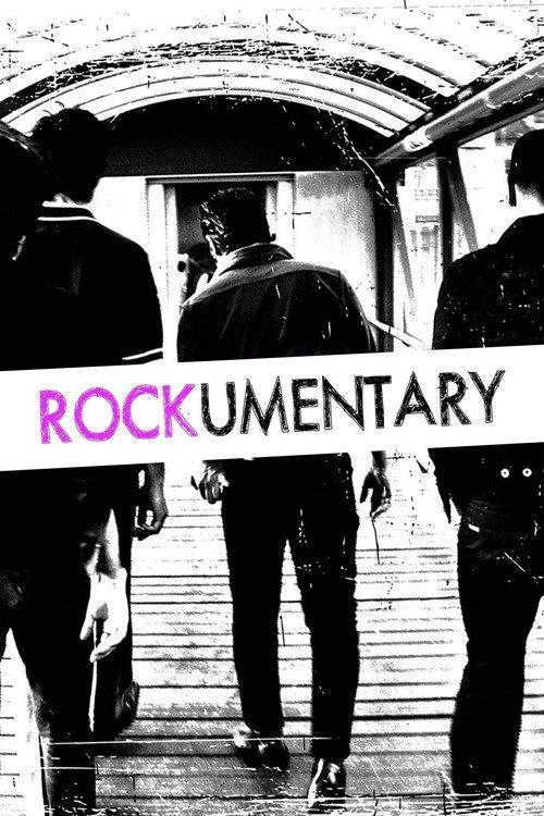Rockumentary 2006 official movie poster