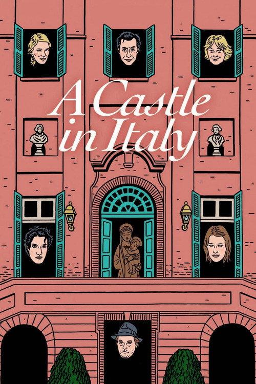 A Castle in Italy 2013 official movie poster