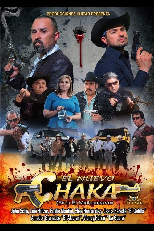 El Nuevo Chaka 2013 official movie poster