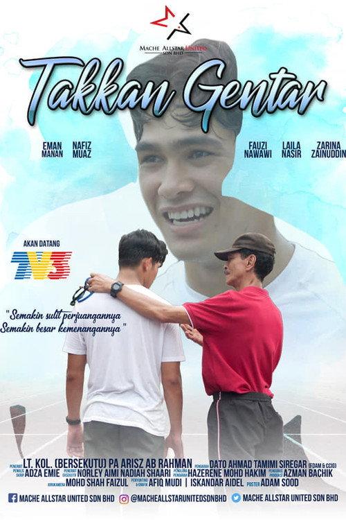 Takkan Gentar 2019 official movie poster