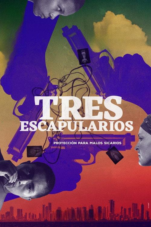 Tres Escapularios 2015 official movie poster