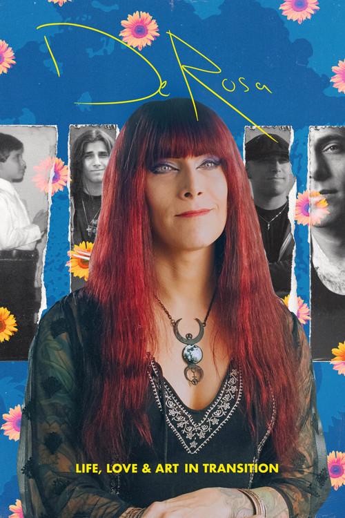 DeRosa: Life, Love & Art in Transition 2021 official movie poster