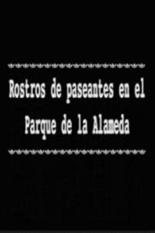 Rostros de paseantes en el Parque de la Alameda 1929 official movie poster