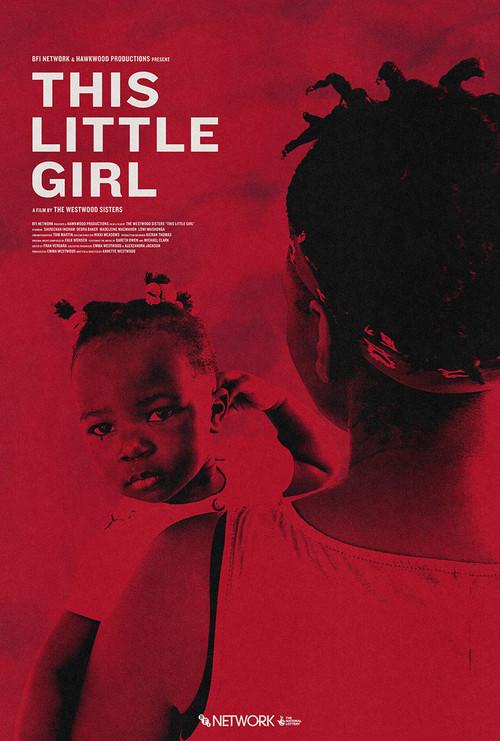 This Little Girl 2022 official movie poster
